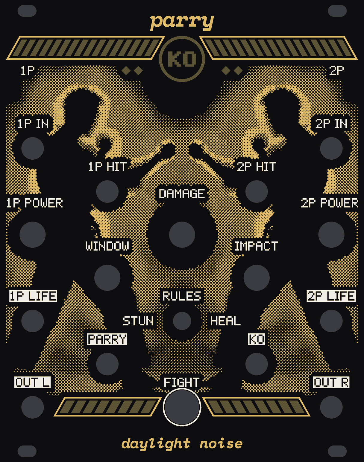 The PARRY panel: a fighter in a stance in gold dots on black, mirrored so the two face each other across the middle, their fists almost touching under a fighting game's HUD. Across the top under the name, two life bars of sixteen leaning cells in gold outlines lean in toward a round KO badge, with 1P and 2P printed under their outer ends and two small diamonds under each bar; along the foot, two super meters of eight cells in gold outlines. White labels for the jacks 1P IN, 2P IN, 1P HIT and 2P HIT, the big knob DAMAGE, the small knobs 1P POWER, 2P POWER, WINDOW and IMPACT, the RULES switch between STUN and HEAL, the outputs 1P LIFE, 2P LIFE, PARRY, KO, OUT L and OUT R, and the FIGHT button in a white ring. parry at the top, daylight noise at the bottom.